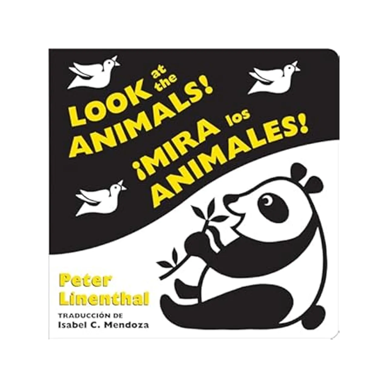 Look At The Animals!/¡Mira Los Animales! Book