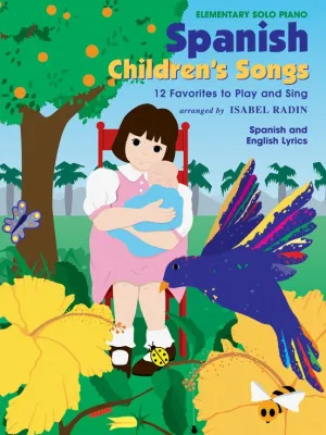 Radin, arr - Spanish Children's Songs - Easy Piano